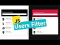 Live User Filter with Color Toggler: Creating an Interactive Project with HTML, CSS, and JavaScript