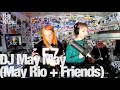 DJ May May (May Rio + Friends) @TheLotRadio 02-26-2023