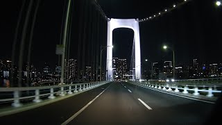 首都高　夜景ドライブ　2024/07/21②/Tokyo express way drive.　木場～辰巳Jc～レインボーブリッジ～C1外回り