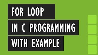 for loop in C programming | loop structure | purpose | Example - multiplication table