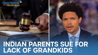 Indian Couple Sues Son for Lack of Grandkids & U.S. Sends Rockets to Ukraine | The Daily Show