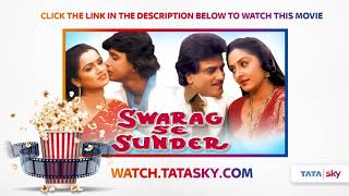 Watch Full Movie - Swarag Se Sunder