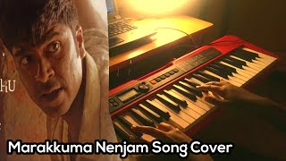 Marakkuma Nenjam Song Piano Cover   Vendhu Thanindhathu Kaadu l AR Rahman