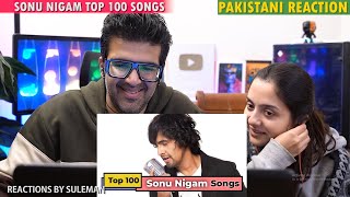 Pakistani Couple Reacts To Sonu Nigam Top 100 Songs | Hindi Songs | Randomly Placed