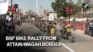 Punjab: BSF flags off bike rally from Attari-Wagah border on Gandhi Jayanti