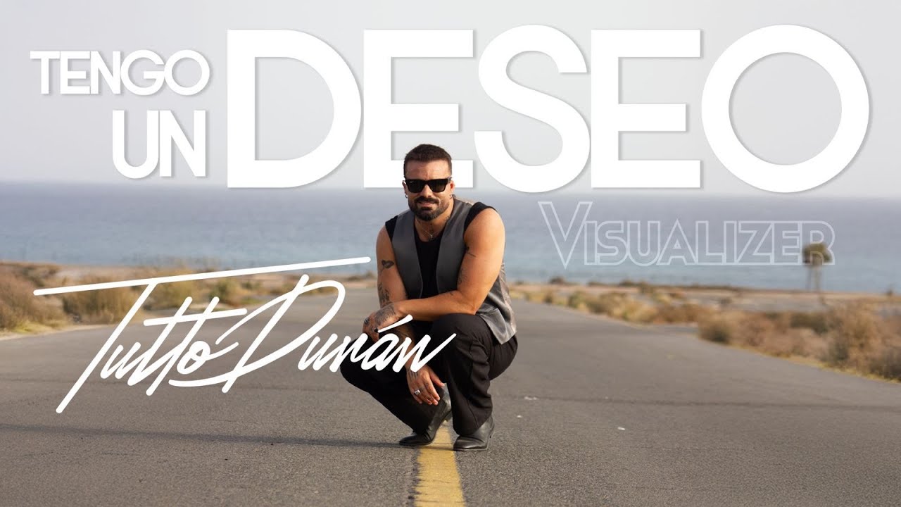 Tutto Durán Tengo Un Deseo Visualizer Youtube