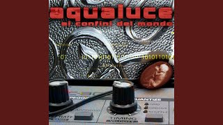 Ai Confini Del Mondo (Aqualuce Distillation Mix)