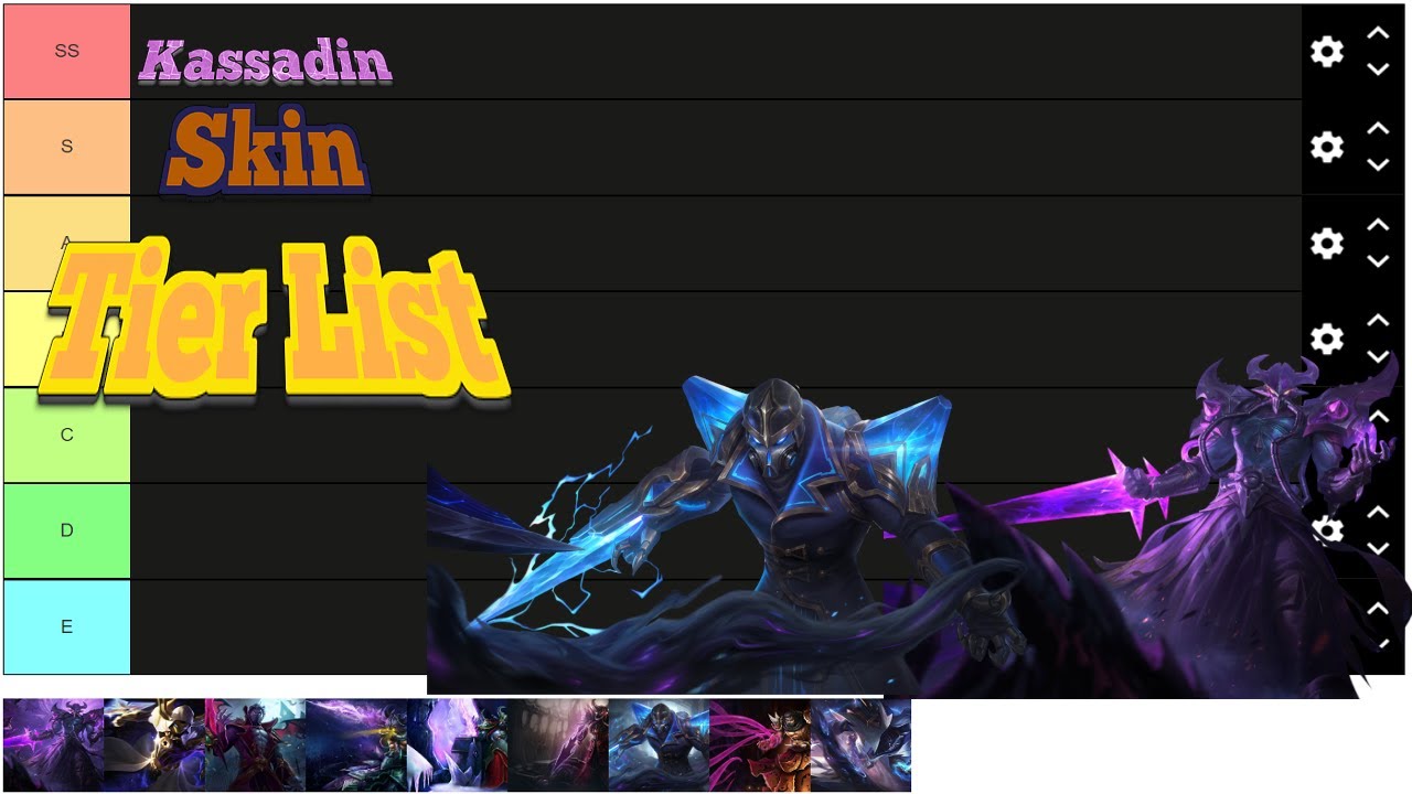Kassadin Tier List Skin Youtube