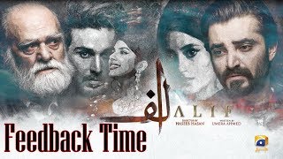 Alif || FeedBack Time || Hamza Ali Abbasi || Sajal Aly  || Har Pal Geo