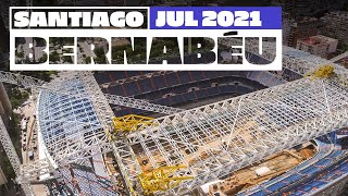 NEW Santiago Bernabéu stadium works (July 2021) | Real Madrid