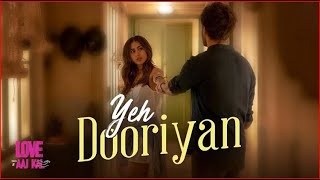 Yeh Dooriyan | Love Aaj Kal 2 | Mohit Chauhan | Pritam | Kartik Ariyan , Sara Ali Khan |