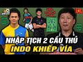 ĐTVN Đón Thêm 2 Sao Việt Kiều Triệu Đô Đấu Nga Và Thái Lan, HLV Kim Sang Sik Mừng Rơn,Indo Khiếp Vía