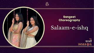 Salaam-E-Ishq | Wedding Choreography | Anartana