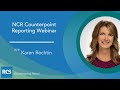 NCR Counterpoint Reporting Webinar