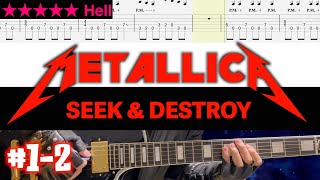 Metallica - Seek & Destroy #1-2【Bpm=145~208 + Gt TAB】