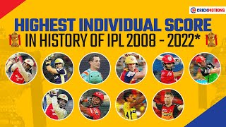 Top10 | Highest Individual Score in IPL History 2008-2022 | Chris Gayle | Quinton De Kock | IPL2022
