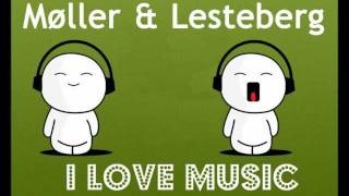 Møller \u0026 Lesteberg mix