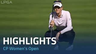 Third Round Highlights | 2022 CP Women's Open