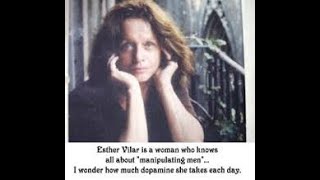 Esther Vilar spoke up for men. Men then went to sleep