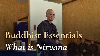 Thich Nhat Hanh on Buddhist Essentials: What is Nirvana