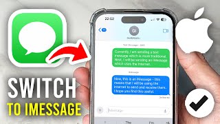 How To Switch To iMessage From Text Message On iPhone - Full Guide