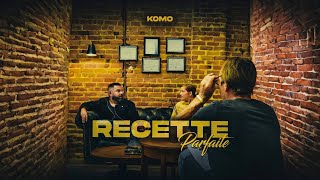 Komo - Recette parfaite // Vidéoclip officiel