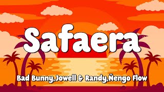 Safaera - Bad Bunny x Jowell & Randy x Ñengo Flow (Letra/Lyrics) 🎵