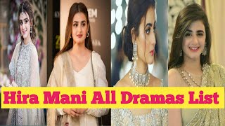 Hira Mani All Dramas List | Hira Mani super Hit dramas