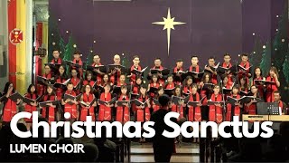 Christmas Sanctus (Lee Dengler) - Lumen Choir