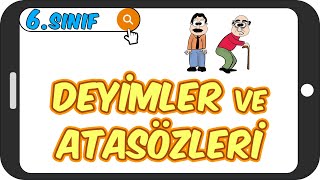 Deyimler ve Atasözleri - Akılda Kalıcı Konu Anlatımı 📙 6.Sınıf Türkçe #2023