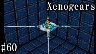 【Xenogears】完全初見でどんどんゼノギアっていく実況プレイ  #60【ゼノギアス】