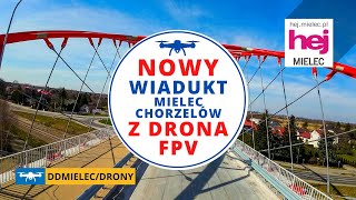 hej.mielec.pl TV: Nowy wiadukt Mielec - Chorzelów na finiszu [DRON FPV]