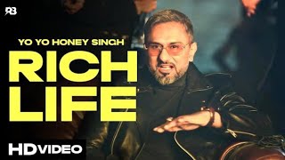 Richlife | Yo Yo Honey Singh | New Punjabi Song 2024 | New Punjabi Hit #rap #glory #richlife