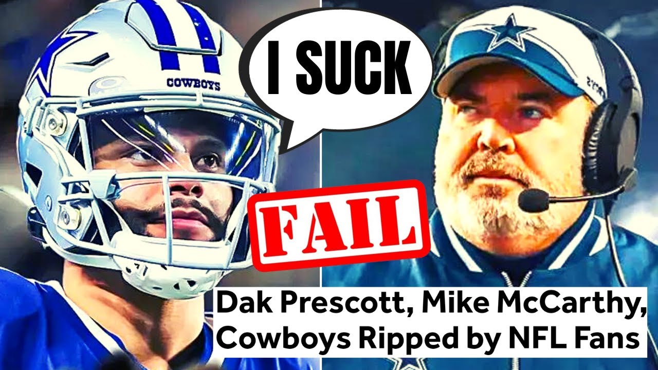 Dak Prescott And Mike McCarthy Get DESTROYED By Cowboys Fans After ...