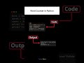 Build a Word Counter in Python in 10 Seconds! 🐍 #developer #programming #coding #python #project