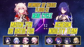 E3 March 7th (Hunt) x E0 Dr. Ratio & Acheron Team Memory Of Chaos 12 3 Stars | Honkai Star Rail