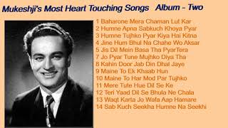 Mukeshji's Most Heart Touching Songs Album  Two