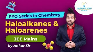 Haloalkanes and Haloarenes | Chemistry | All PYQ’s in one shot