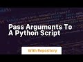 pass arguments to a python script