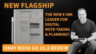 A Rising Star for Digital Note-Taking | Onyx Boox Go 10.3