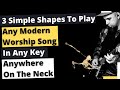 3 Simple 2-Note Shapes To Play Almost Any Modern Worship Song, In Any Key, Anywhere On the Fretboard