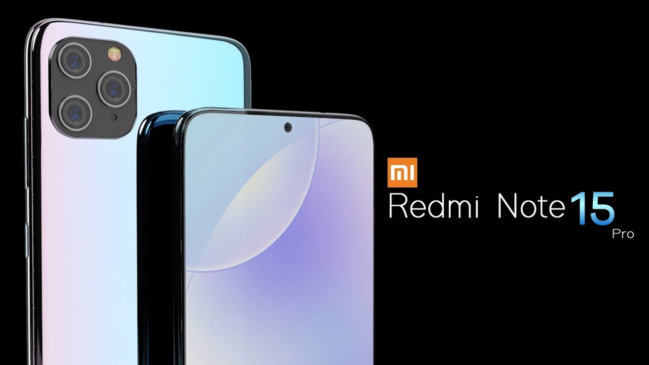 Xiaomi Redmi Note 15 Pro — Trailer "2021" - YouTube