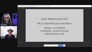 Video Editing w/Vashi Nedomansky (Part 1 of 2)