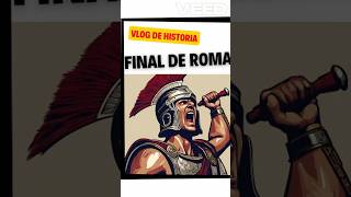 [LA CAÍDA DEL IMPERIO ROMANO] 🔴 ¿Cómo cayó el Imperio Romano? 🏛️📉