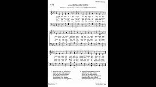 486. God, Be Merciful to Me (Redhead Tune), Trinity hymnal