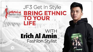 JF3 Get In Style with Erich Al Amin