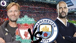 The Big Match Preview | Liverpool V Man City