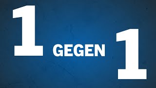 1 GEGEN 1 | Hünemeier vs. Schuster