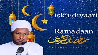 RAMADAAN UDIYAAR GAROOW@2025  SH_XUSEEN_CALI_JABUUTI