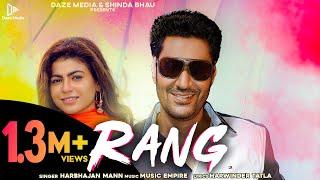 Rang (Official Video) Harbhajan Mann | Mahi Sharma | Music Empire | New Punjabi Song 2021 Daze Media